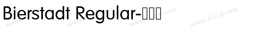 Bierstadt Regular字体转换